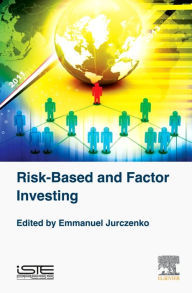 Risk-Based and Factor Investing